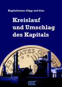 KKK - Kreislauf und Umschlag des Kapitals