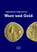 KKK - Ware und Geld