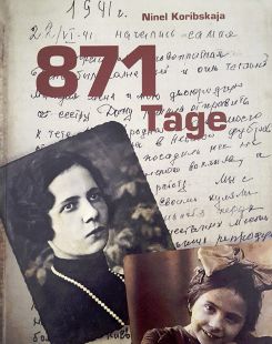 Ninel Koribskaja: 871 Tage