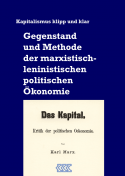 KKK - Gegenstand und Methode der marxistisch-leninistischen politischen Ökonomie