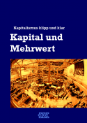 KKK - Kapital und Mehrwert