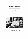 Beilage: In memoriam Klaus Steiniger