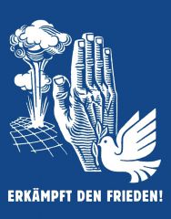 Erkämpft den Frieden